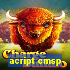 acript cmsp